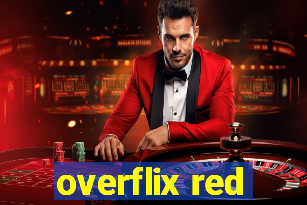 overflix red